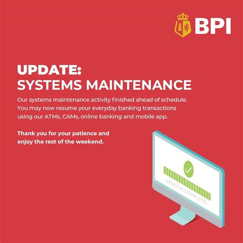 bpi online banking maintenance today